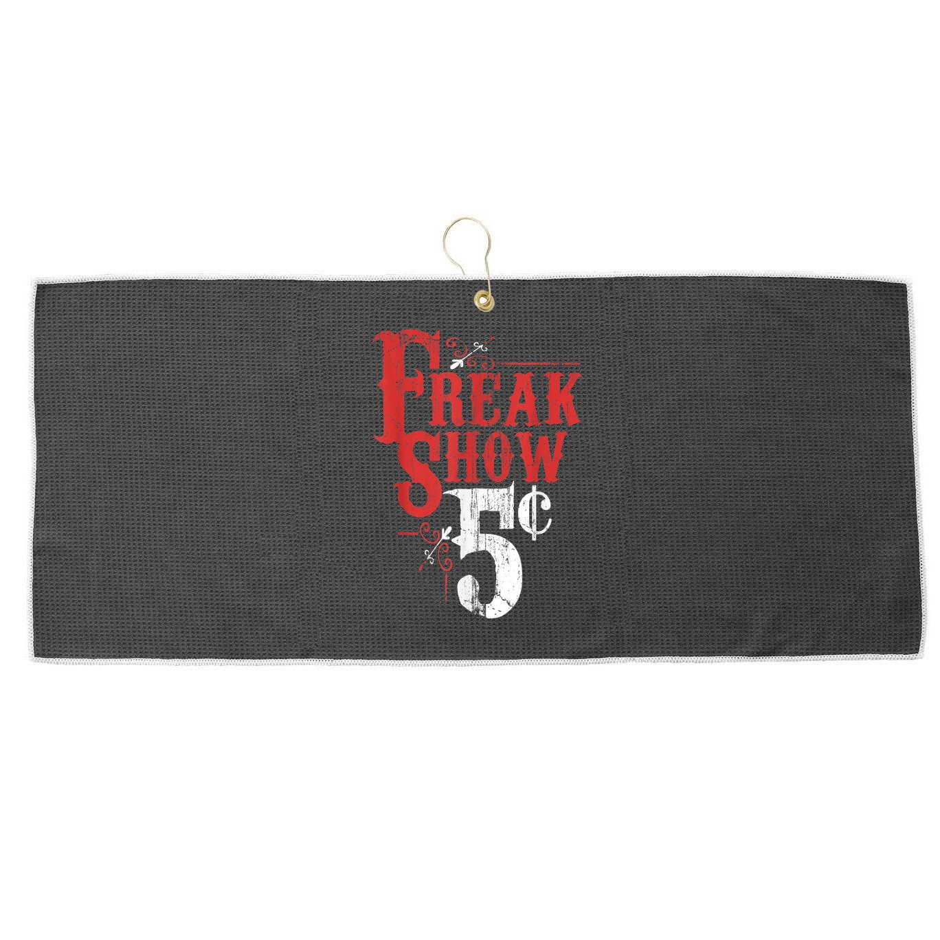 Freak Show Circus Party Weird Carnival Costume Freaky Acts Gift Large Microfiber Waffle Golf Towel