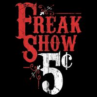 Freak Show Circus Party Weird Carnival Costume Freaky Acts Gift Tall Hoodie