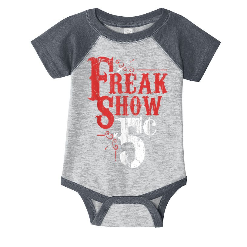 Freak Show Circus Party Weird Carnival Costume Freaky Acts Gift Infant Baby Jersey Bodysuit