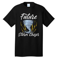 Future Storm Chaser Meteorologist Meteorology Tall T-Shirt