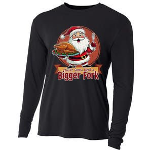 Funny Santa Claud YouRe Gonna Need A Bigger Fork Cooling Performance Long Sleeve Crew