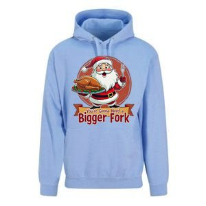 Funny Santa Claud YouRe Gonna Need A Bigger Fork Unisex Surf Hoodie