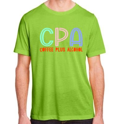 Funny Saying Cpa Finance Banking Accounting Coffee Humor Gift Adult ChromaSoft Performance T-Shirt