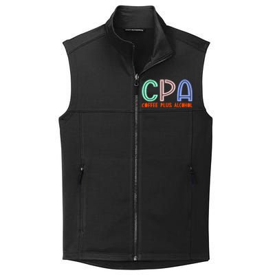 Funny Saying Cpa Finance Banking Accounting Coffee Humor Gift Collective Smooth Fleece Vest