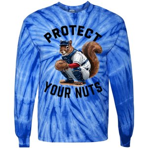 Funny Squirrel Catcher Baseball Lover Protect Your Nuts Gift Tie-Dye Long Sleeve Shirt