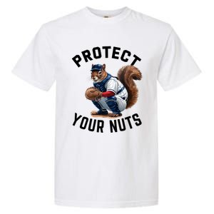 Funny Squirrel Catcher Baseball Lover Protect Your Nuts Gift Garment-Dyed Heavyweight T-Shirt