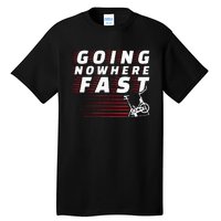 Funny Spin Class Going Nowhere Fast Indoor Cycling Spinning Tall T-Shirt