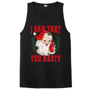 Funny Santa Claus I Saw That You Nasty Christmas Xmas PosiCharge Competitor Tank