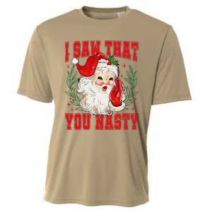 Funny Santa Claus I Saw That You Nasty Christmas Xmas Cooling Performance Crew T-Shirt