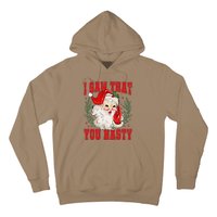 Funny Santa Claus I Saw That You Nasty Christmas Xmas Hoodie