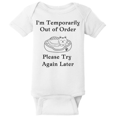 Funny Sleepy Cat Temporarily Out Of Order Baby Bodysuit