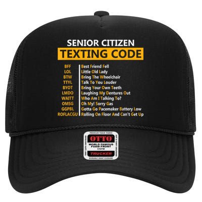 Funny Senior Citizens Texting Code Fathers Day For Grandpa High Crown Mesh Back Trucker Hat