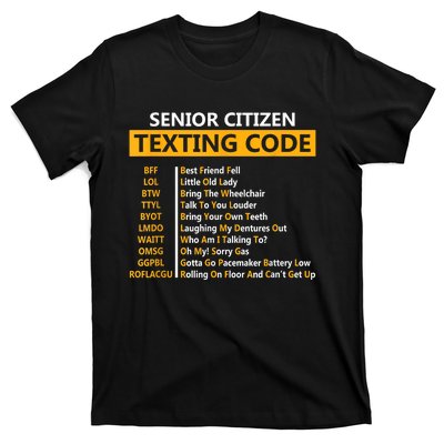 Funny Senior Citizens Texting Code Fathers Day For Grandpa T-Shirt