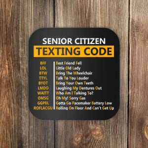 Funny Senior Citizens Texting Code Fathers Day For Grandpa Coaster