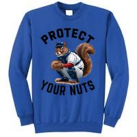 Funny Squirrel Catcher Baseball Lover Protect Your Nuts Gift Tall Sweatshirt