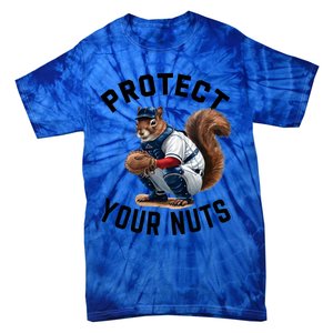 Funny Squirrel Catcher Baseball Lover Protect Your Nuts Gift Tie-Dye T-Shirt