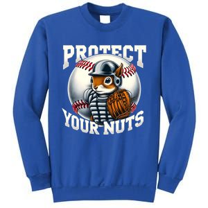 Funny Squirrel Catcher Protect Your Nuts Baseball Lover Gift Sweatshirt