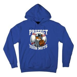 Funny Squirrel Catcher Protect Your Nuts Baseball Lover Gift Tall Hoodie