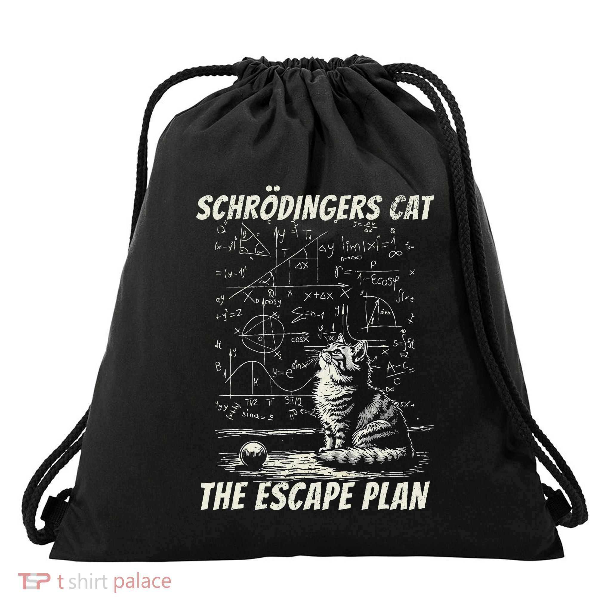Funny SchröDingerS Cat Escape Plan Science Drawstring Bag
