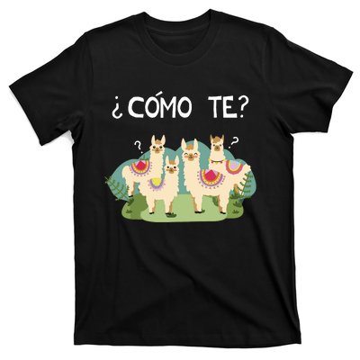 Funny Spanish Como Te Llama Llama T-Shirt