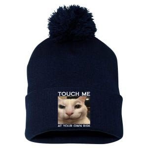 Funny Silly Cat Touch Me At Your Own Risk Sarcastic Saying Pom Pom 12in Knit Beanie