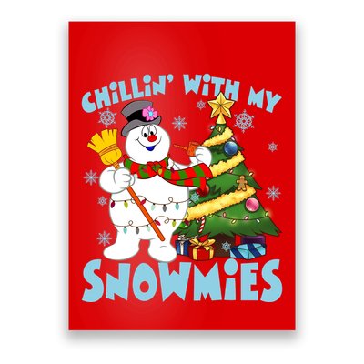 Frosty Snowman Chillin With My Snowmies Frosty Snowman Christmas Tree Poster