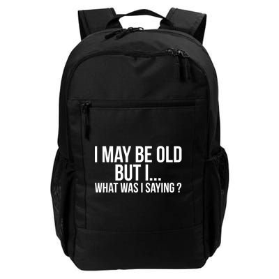 Funny Senior Citizens Old People Gifts Tshirts Old Age Tees Daily Commute Backpack