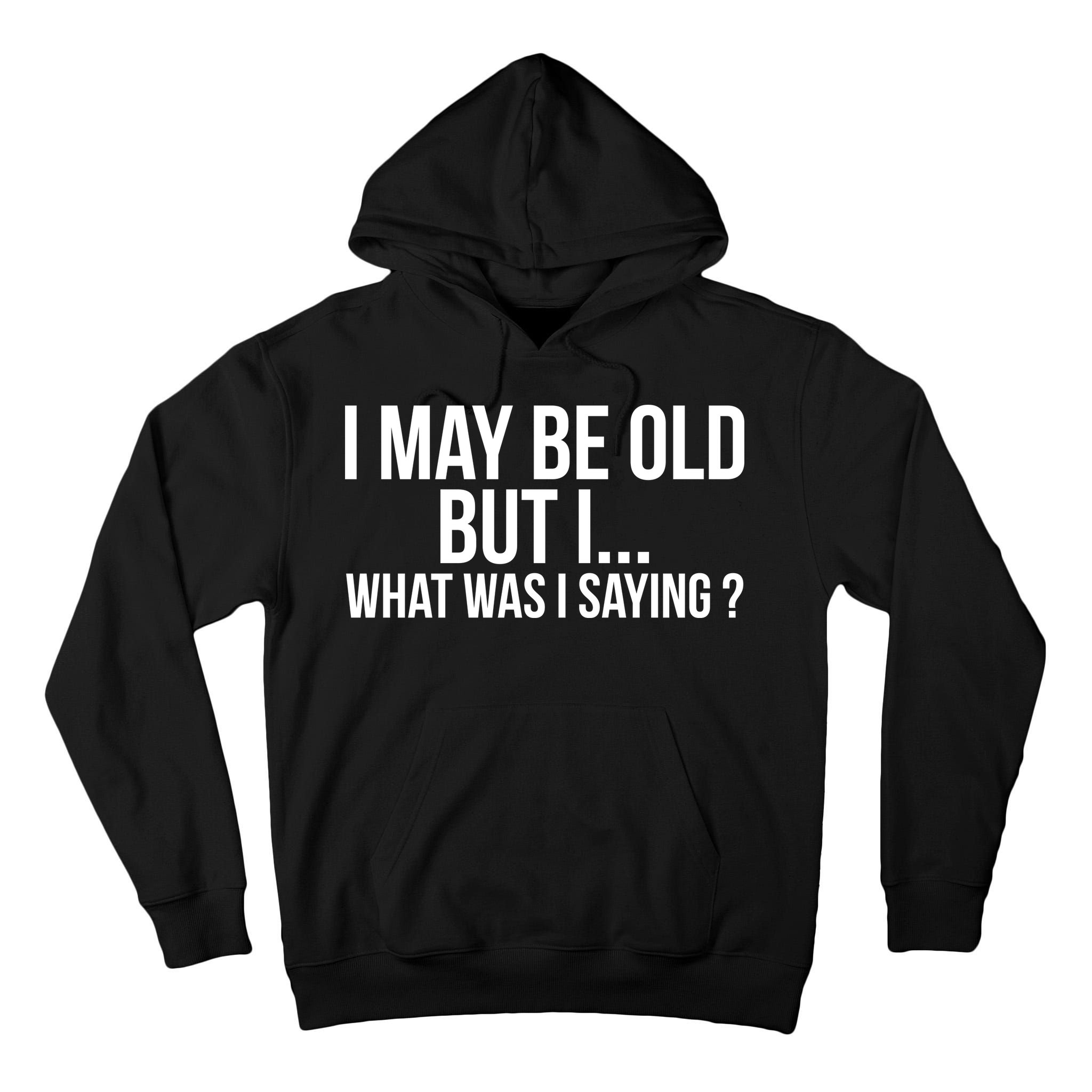 Funny Senior Citizens Old People Gifts Tshirts Old Age Tees Tall Hoodie