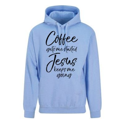 Funny 'S Coffee Gets Me Started Jesus Keeps Me Going Gift Unisex Surf Hoodie