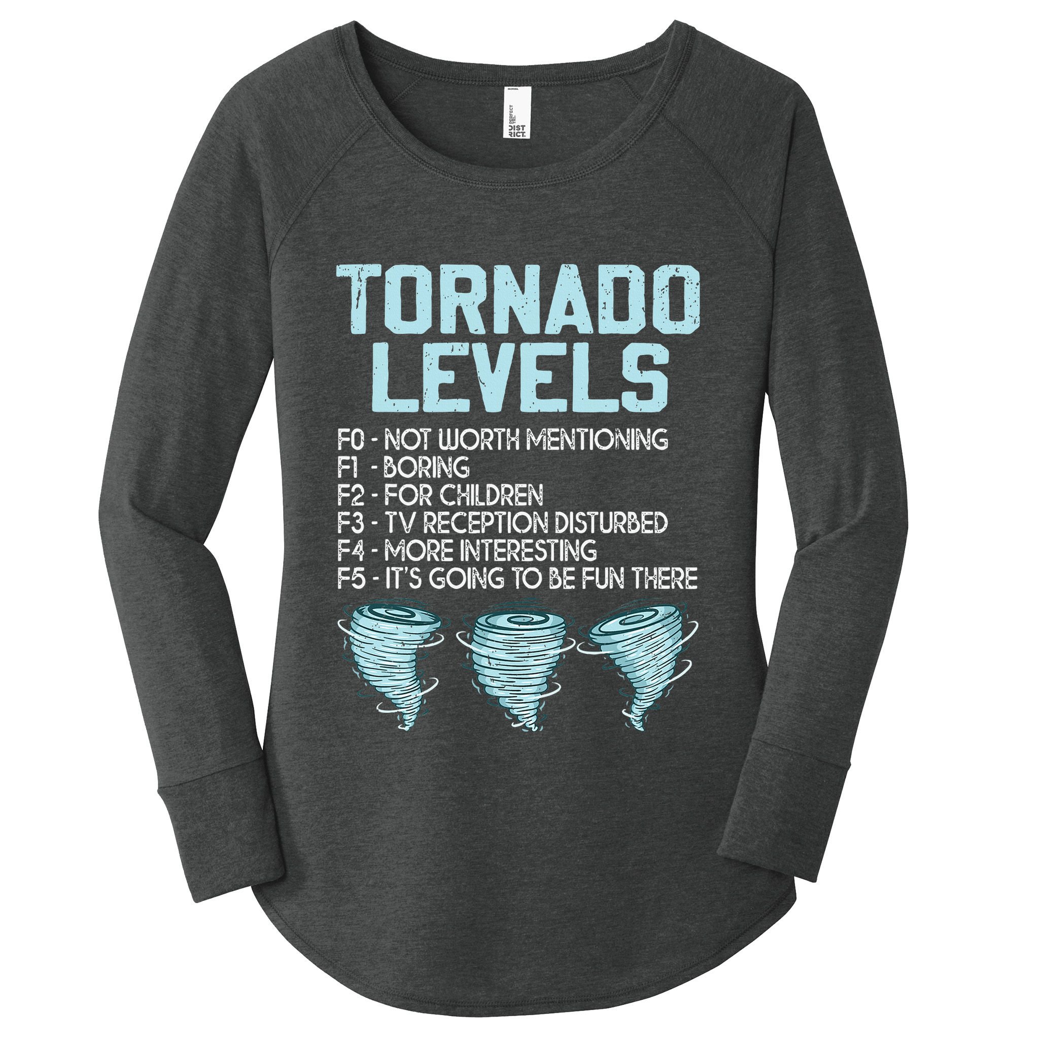 Funny Storm Chaser Chasing Women's Perfect Tri Tunic Long Sleeve Shirt