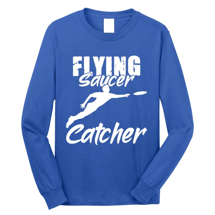 Flying Saucer Catcher Disc Golf Sport Ultimate Frisbee Cute Gift Long Sleeve Shirt