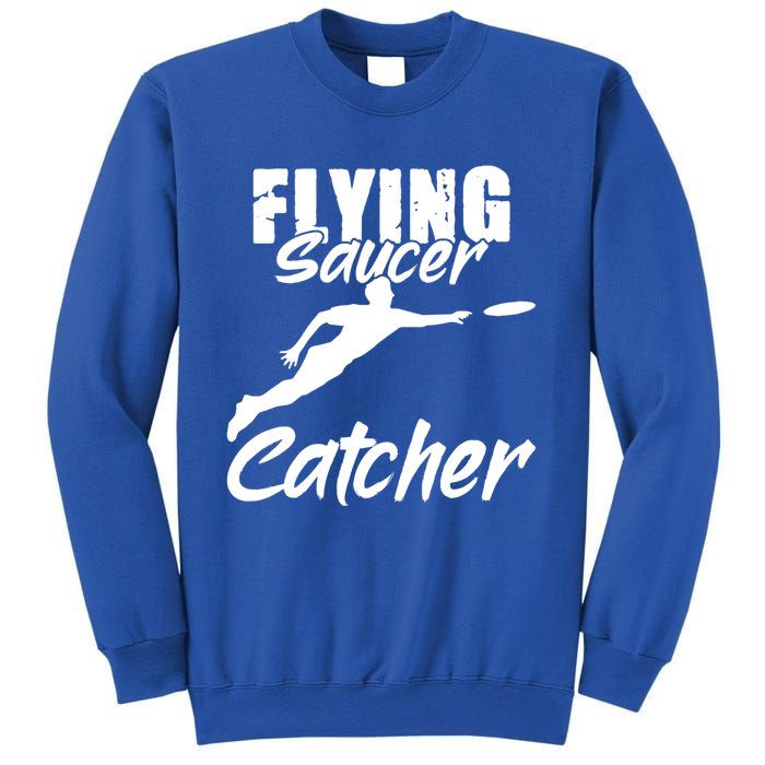 Flying Saucer Catcher Disc Golf Sport Ultimate Frisbee Cute Gift Sweatshirt