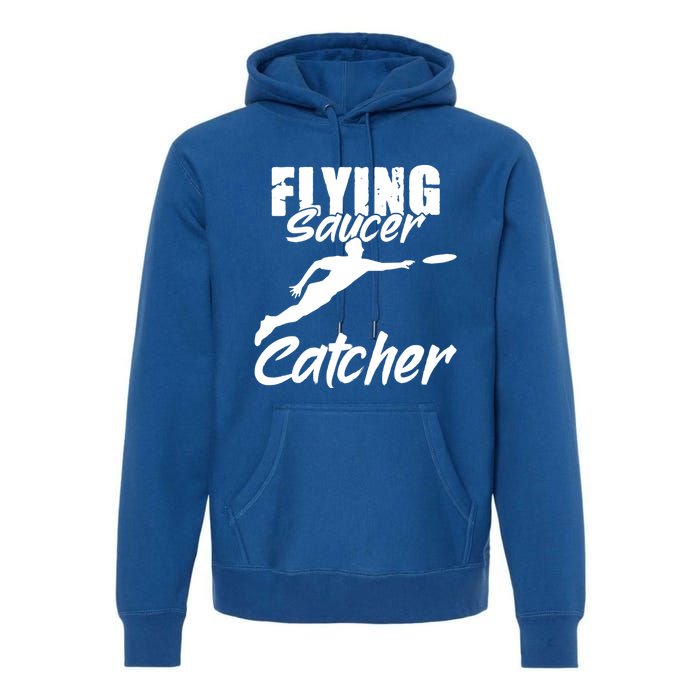 Flying Saucer Catcher Disc Golf Sport Ultimate Frisbee Cute Gift Premium Hoodie