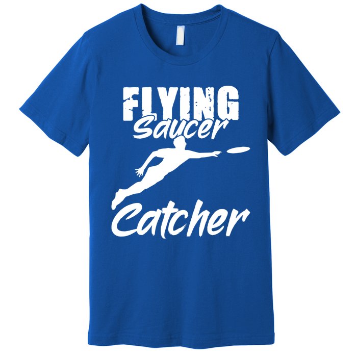 Flying Saucer Catcher Disc Golf Sport Ultimate Frisbee Cute Gift Premium T-Shirt