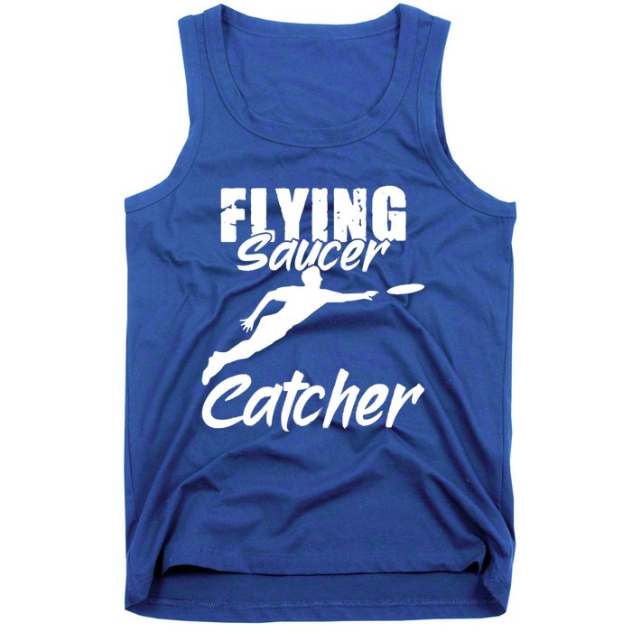 Flying Saucer Catcher Disc Golf Sport Ultimate Frisbee Cute Gift Tank Top