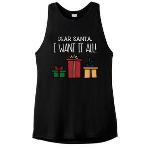 Funny Santa Christmas Holiday Gift Dear Santa I Want It All Cute Gift Ladies PosiCharge Tri-Blend Wicking Tank