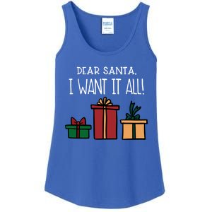 Funny Santa Christmas Holiday Gift Dear Santa I Want It All Cute Gift Ladies Essential Tank