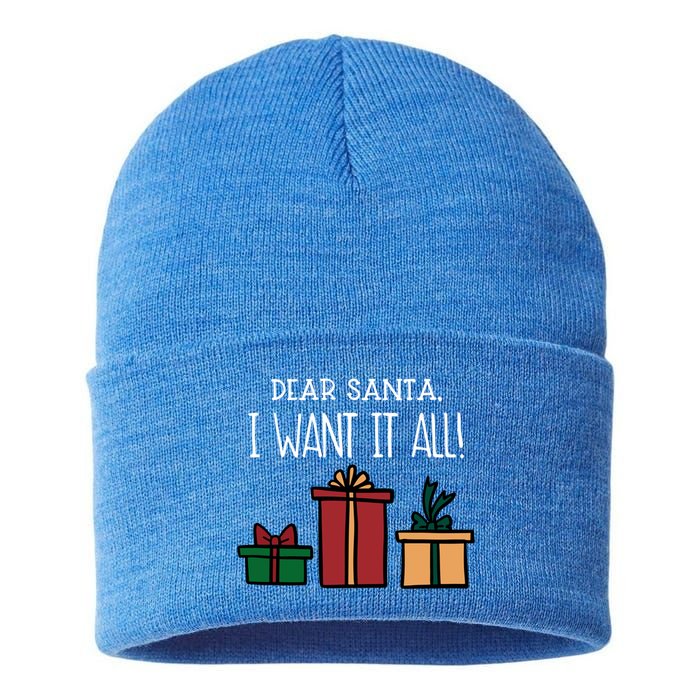 Funny Santa Christmas Holiday Gift Dear Santa I Want It All Cute Gift Sustainable Knit Beanie