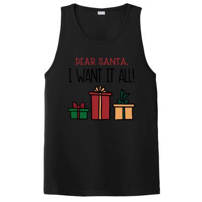 Funny Santa Christmas Holiday Gift Dear Santa I Want It All Funny Gift PosiCharge Competitor Tank