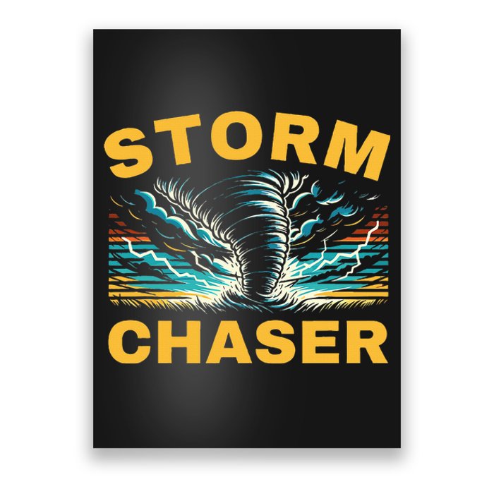 Future Storm Chaser Storm Chasing Tornado Meteorology Poster