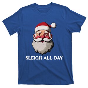 Funny Santa Christmas Sleigh All Day Pun Funny Gift T-Shirt