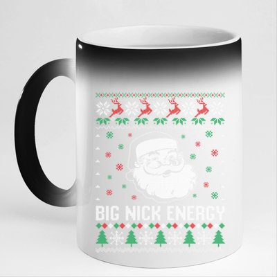 Funny Santa Claus Big Nick Energy Ugly Christmas Cute Gift 11oz Black Color Changing Mug