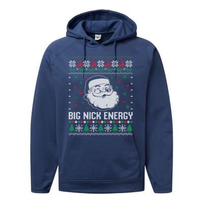 Funny Santa Claus Big Nick Energy Ugly Christmas Cute Gift Performance Fleece Hoodie