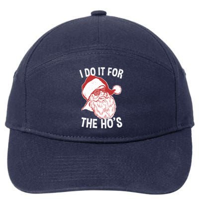 Funny Santa Cool Gift Vintage Retro Santa I Do It For The HoS Gift 7-Panel Snapback Hat