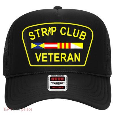 Funny Strip Club Veteran High Crown Mesh Back Trucker Hat