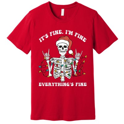 Funny Skeleton Christmas Lights I'm Fine Everything Is Fine Premium T-Shirt