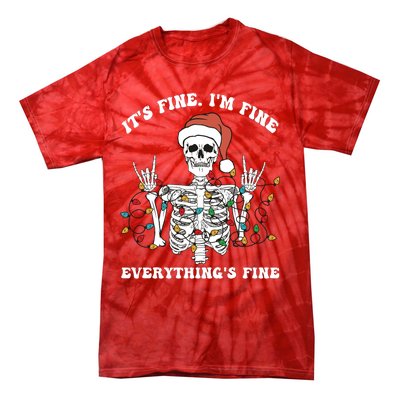 Funny Skeleton Christmas Lights I'm Fine Everything Is Fine Tie-Dye T-Shirt