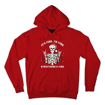 Funny Skeleton Christmas Lights I'm Fine Everything Is Fine Tall Hoodie