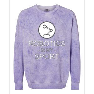 Funny Science Coding Coder Robotics Is My Sport Saying Gift Colorblast Crewneck Sweatshirt