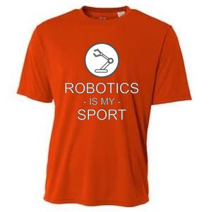 Funny Science Coding Coder Robotics Is My Sport Saying Gift Cooling Performance Crew T-Shirt